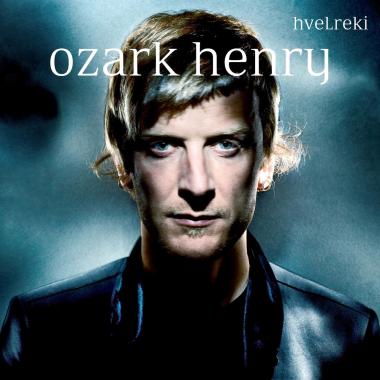 Ozark Henry -  Hvelreki